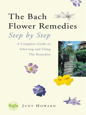cover image of The Bach Flower Remedies Step by Step